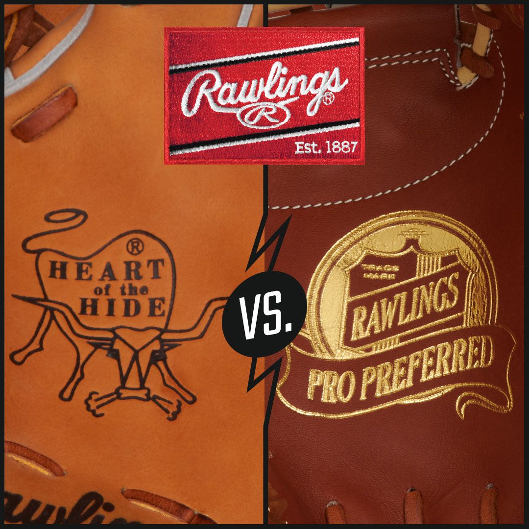 Rawlings Heart of the Hide vs. Pro Preferred