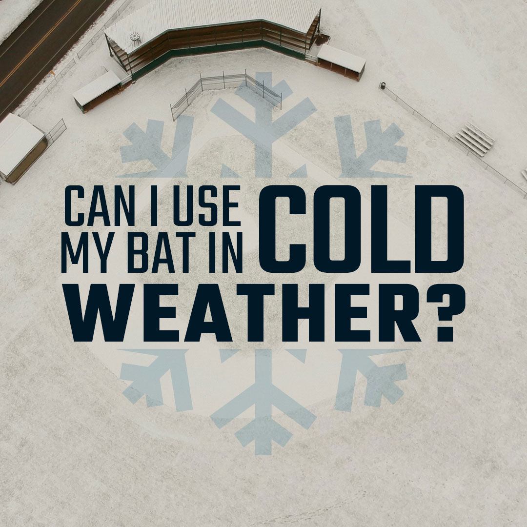 Should I Use My Bat in Cold Weather?