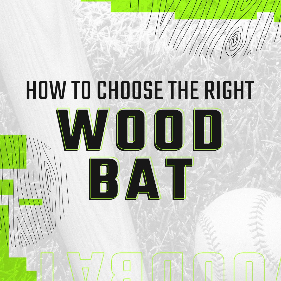 How to Choose a Wood Bat
