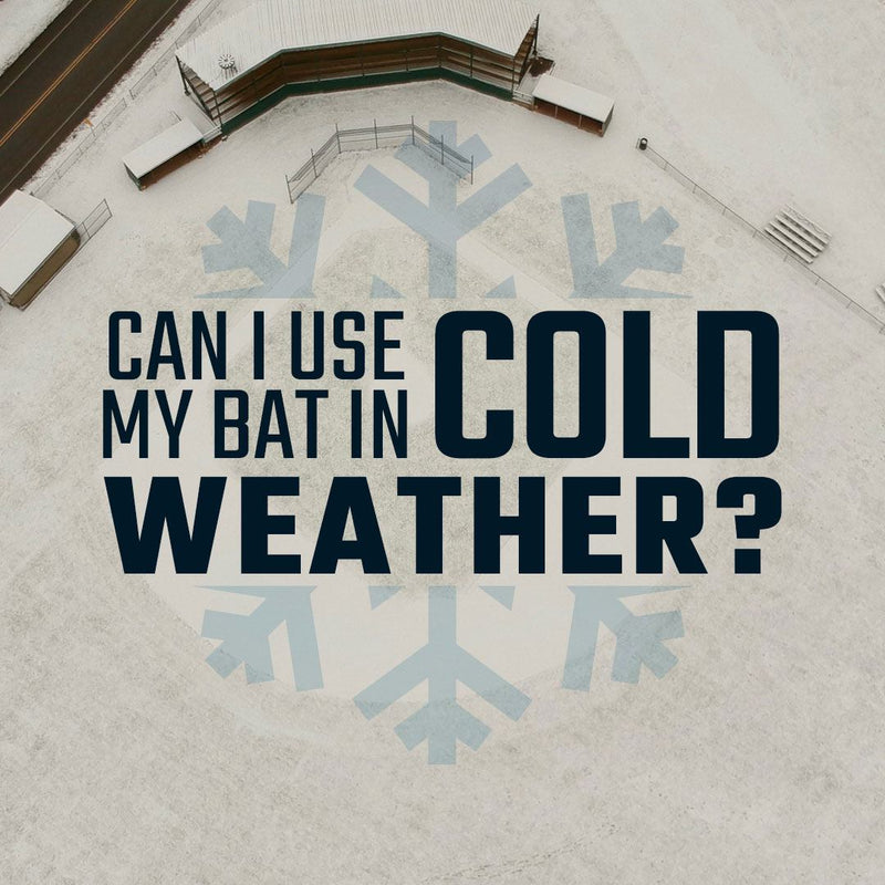 Should I Use My Bat in Cold Weather?