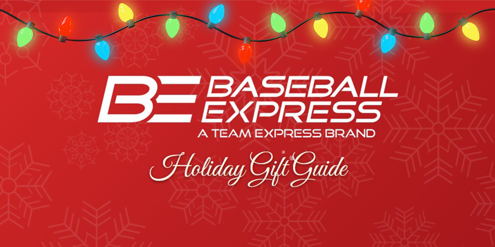 Baseball Express Holiday Gift Guide - Gift Ideas for Baseball Apparel and Equipment